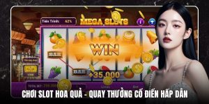 Chơi Slot Hoa Quả LU88 - Quay Thưởng Cổ Điển Hấp Dẫn